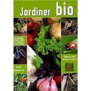  jardiner bio (9782844166623) Collectif Books