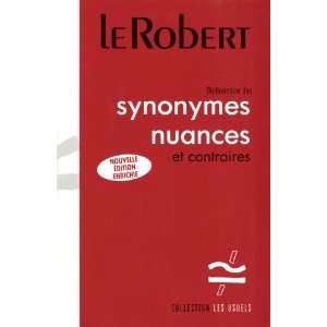  Dictionnaire des synonymes nuances et contraires (French 