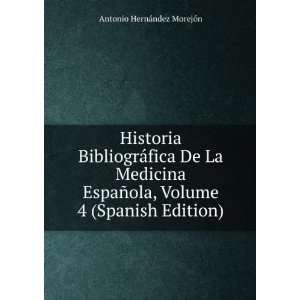  Historia BibliogrÃ¡fica De La Medicina EspaÃ±ola 