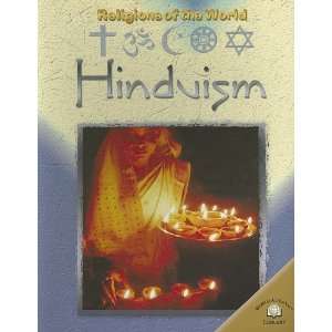  Hinduism (Religions of the World (World Almanac Library 