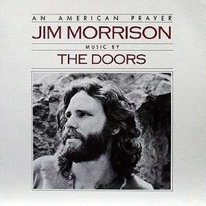  An American Prayer Jim Morrison, The Doors Music