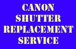CANON EOS 5D MARK II SHUTTER UNIT REPLACEMENT SERVICE  