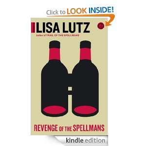 Revenge of the Spellmans (Spellman Mysteries 3) Lisa Lutz  