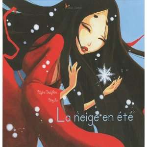   la neige en été (9782917204306) Liu;Josephine, Regine Bing Books