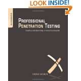 Professional Penetration Testing Volume 1 Creating and Learning in a 