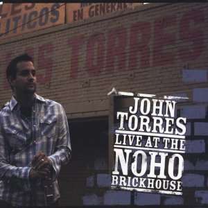    John Torres Live at the Noho Brickhouse John Torres Music