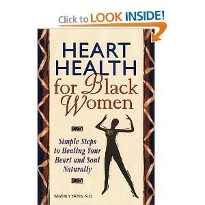   Heart Health for Black Women (9781562614287) DR BEVERLY YATES Books