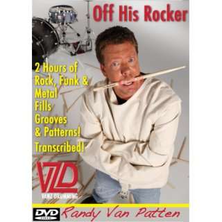 Drum Lessons Randy Van Patten Off His Rocker Over 40 Rock, Funk 