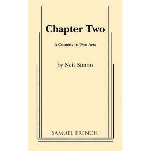  Chapter Two A Comedy in Two Acts [Paperback] Neil Simon Books