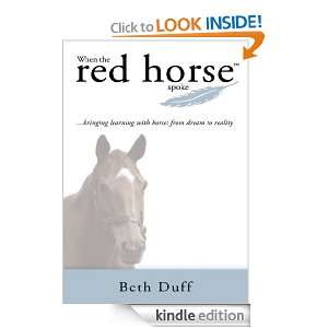 When the red horse spoke bringing learning with horses from dream to 