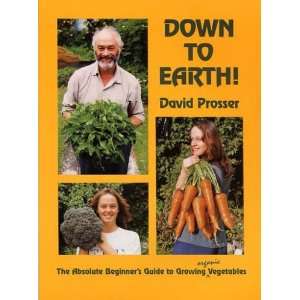   Beginners Guide to Growing Organic Vegetables (9780908704217) David