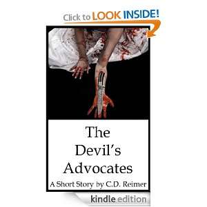 The Devils Advocates C.D. Reimer  Kindle Store