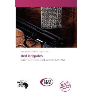  Red Brigades (9786139374120) Bartholomei Timotheos 