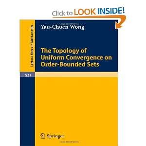 The Topology of Uniform Convergence on Order Bounded Sets (Lecture 
