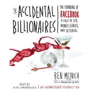  The Accidental Billionaires [Audio CD] Ben Mezrich Books