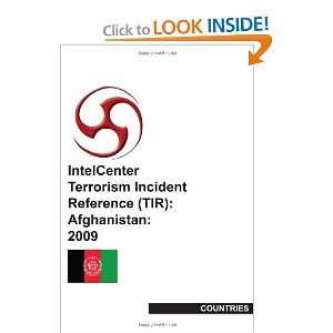  IntelCenter Terrorism Incident Reference (TIR 