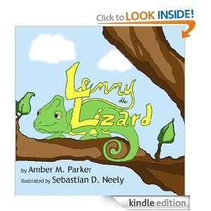Lenny the Lizard Amber M. Parker, Sebatian D. Neely  