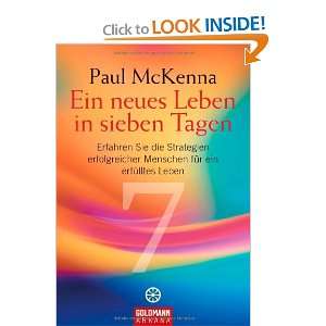   Ein neues Leben in sieben Tagen (9783442217977) Paul McKenna Books