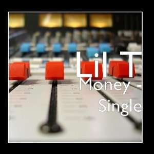  Money   Single Lil T Music