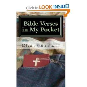  Bible Verses in My Pocket (9780615481814) Micah S 