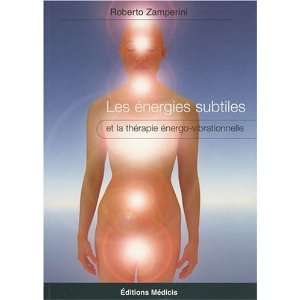  Les Ã©nergies subtiles (French Edition) (9782853273237 