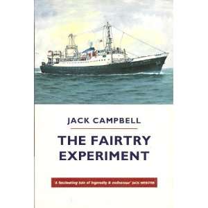    The Fairtry Experiment (9781873631577) Jack Campbell Books