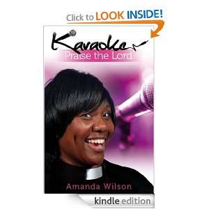Karaoke, Praise the Lord (Trinity Chapel Trilogy) Amanda Wilson 