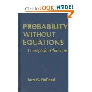  Probability without Equations Concepts for Clinicians 