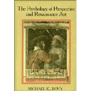   Perspective and Renaissance Art (9780521253765) Michael Kubovy Books