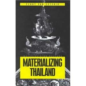  Materializing Thailand (Materializing Culture 