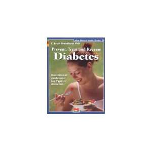  Prevent, Treat And Reverse Diabetes
