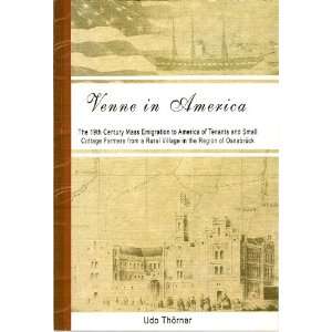  Venne in America The 19th Century Mass Emigration to America 