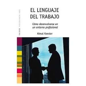  El lenguaje del trabajo/ The Language of Work Como 