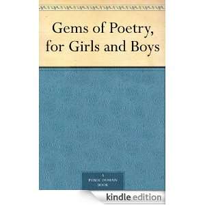 Gems of Poetry, for Girls and Boys N/A  Kindle Store