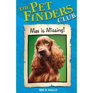  Max Is Missing ( Pet Finders Club Ser.) (9780340931318 
