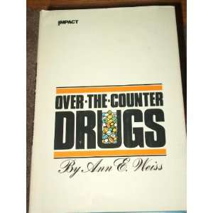  Over the Counter Drugs (An Impact Book) (9780531047606 