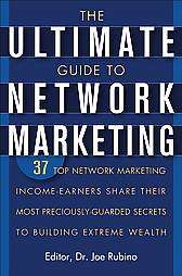 The Ultimate Guide to Network Marketing  