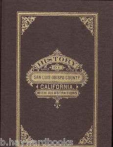 HIstory of San Luis Obispo County CaliforniaReprint 188499508x 