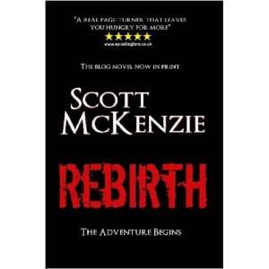  Rebirth (9781847534125) Scott McKenzie Books