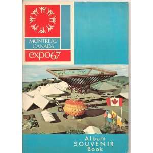  Montreal, Canada Expo67 Souvenir Album Book Unknown 
