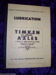Timken Detroit Axles Lubracation Operators Manual  
