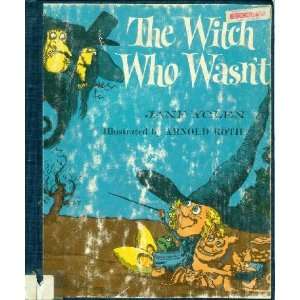  The Witch Who Wasnt Jane Yolen Books