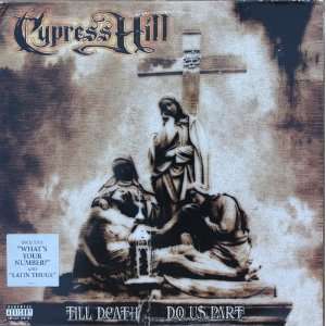  Till Death Do Us Part [Vinyl] Cypress Hill Music