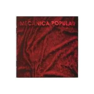  Mecanica Popular MECANICA POPULAR Music