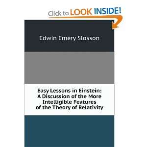  Easy lessons in Einstein a discussion of the more 