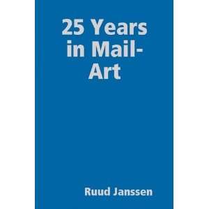  25 Years in Mail Art Books