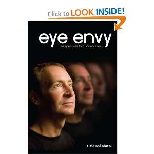 Eye Envy Perspectives into Vision Loss (9781427646743 
