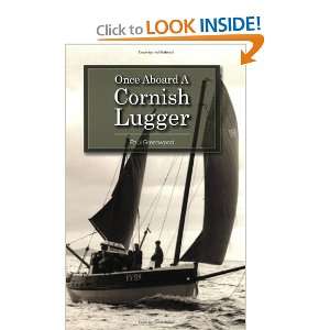  Once Aboard a Cornish Lugger (9780955364815) Paul 