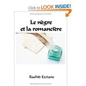  Le nègre et la romancière (French Edition 