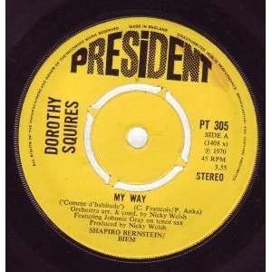  MY WAY 7 INCH (7 VINYL 45) UK PRESIDENT 1970 DOROTHY 